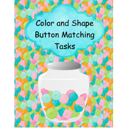 Color and Shape Button Matching Tasks
